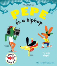 Pepe és a hiphop