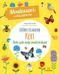 Kert - játékos feladatok, Montessori