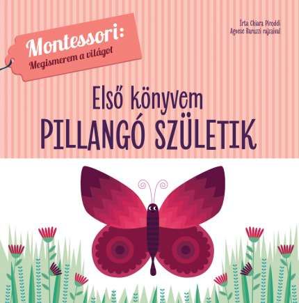 Első könyvem - Pillangó születik 