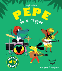 Pepe és a reggae