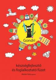 Gondri készségfejlesztő és foglalkoztató füzet